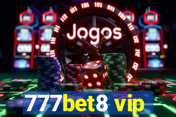 777bet8 vip